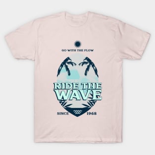 Ride The Wave Surfing Surfer T-Shirt